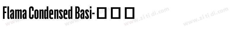 Flama Condensed Basi字体转换